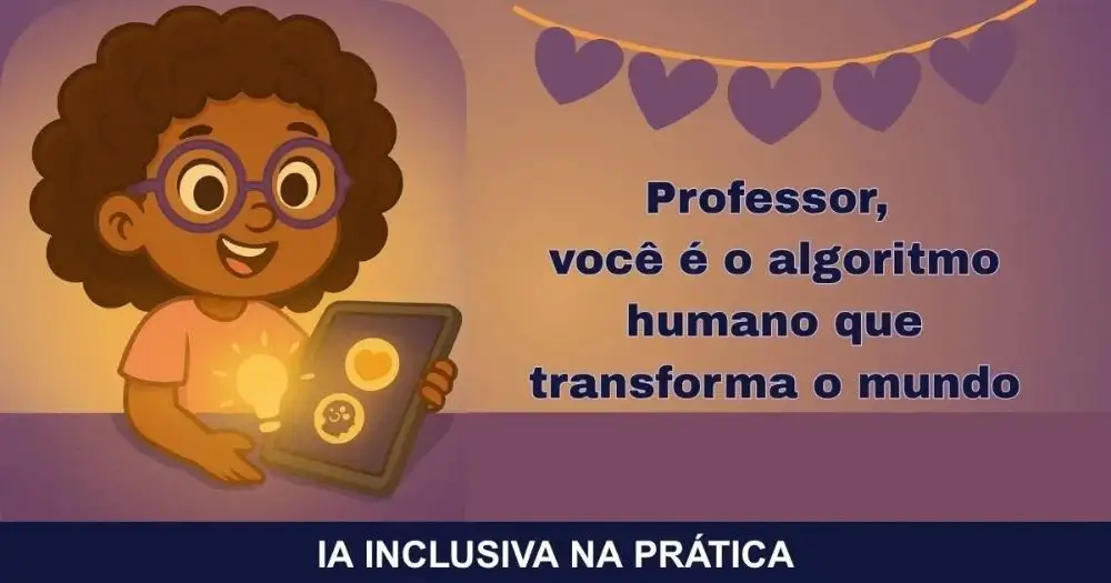 loli-presente-digital-ia-inclusiva-na-pratica-dia-dos-professores