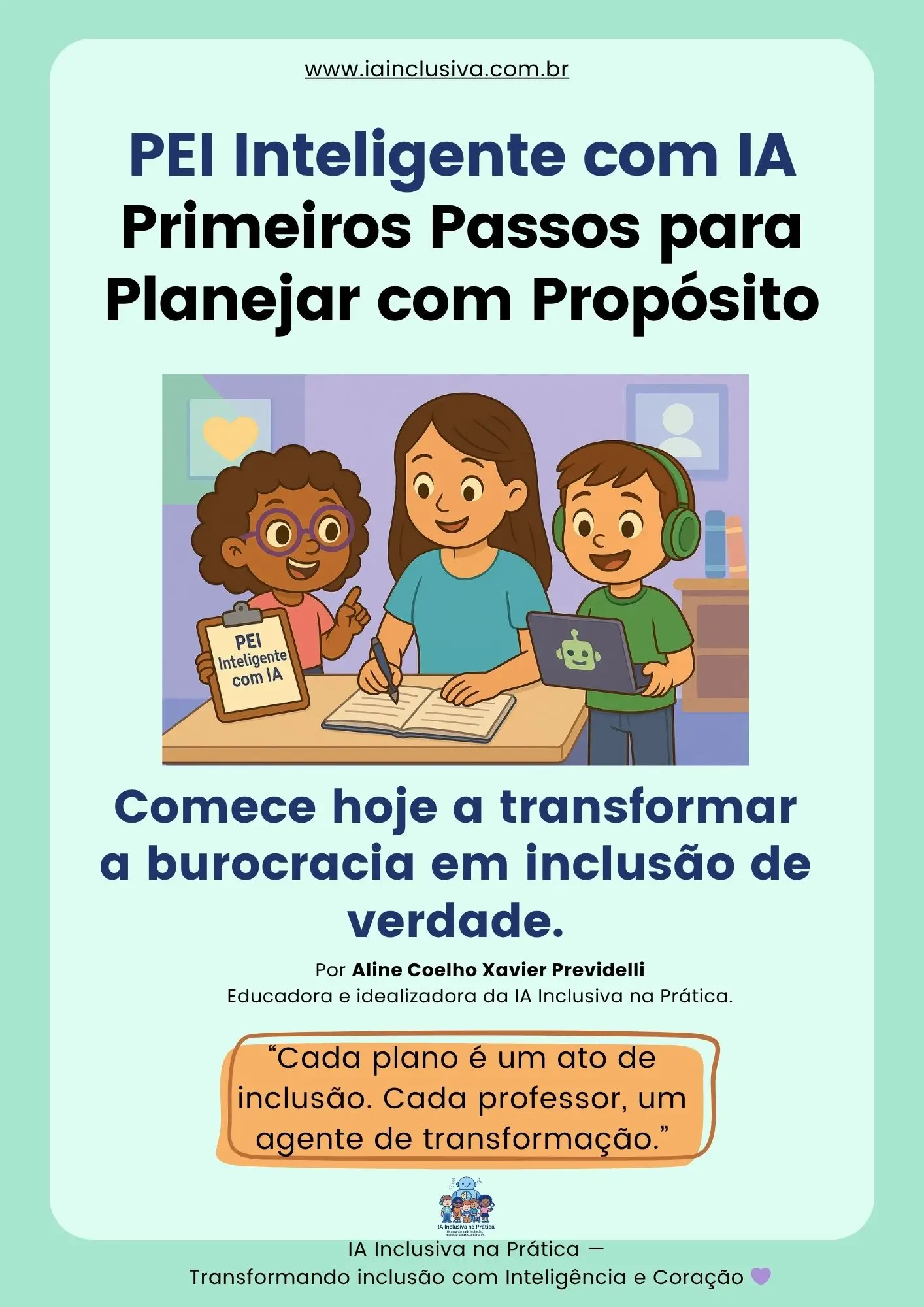 Capa do Mini Guia PEI Inteligente com IA mostrando professora, Loli e Nico planejando com propósito